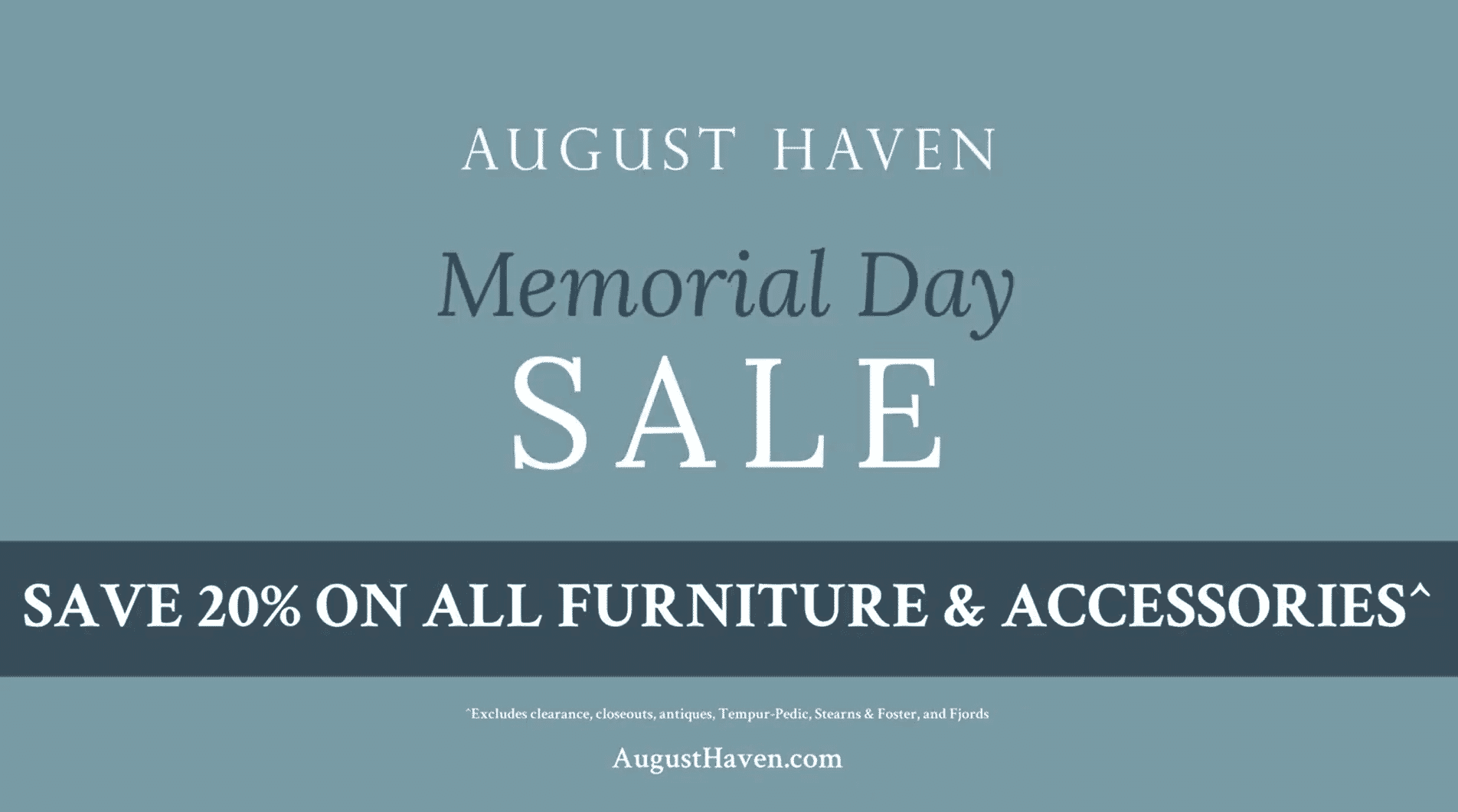 August Haven Memorial Day Furniture Sale